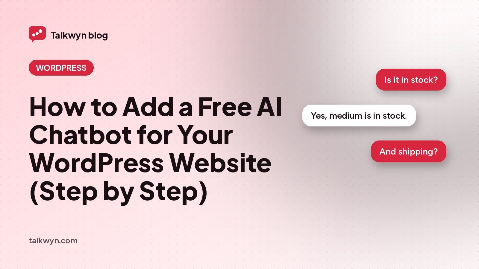 Cover illustration for: How to Add a Free AI Chatbot for Your WordPress Website (Step by Step)