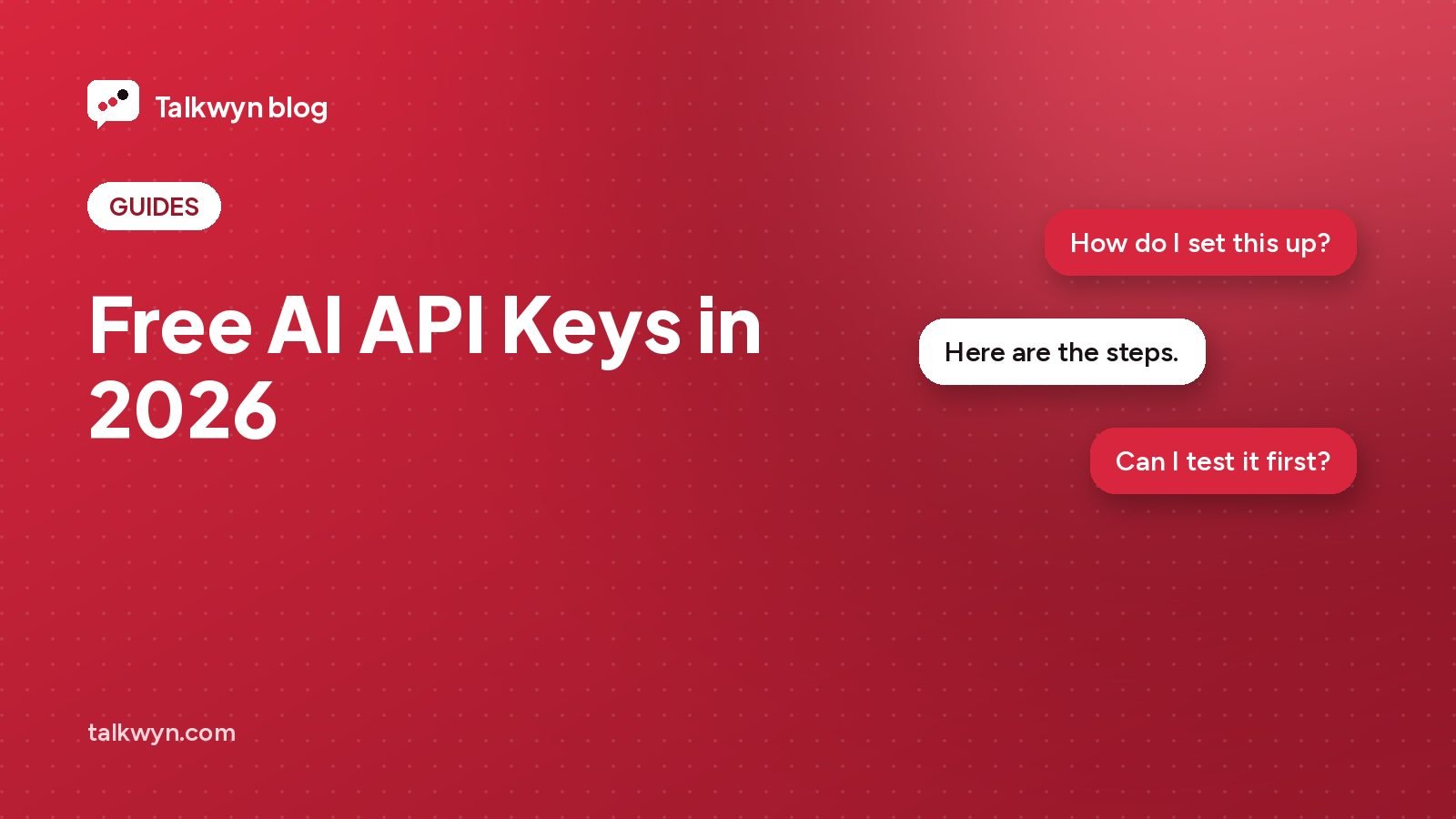 Cover illustration for: Free AI API Keys in 2026: How to Get a Groq API Key and Other Free Options for Your Chatbot